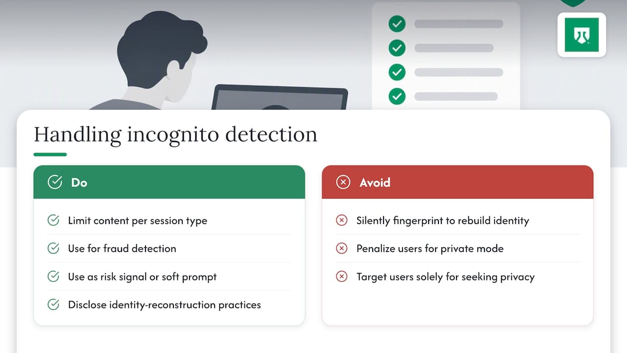 What's reasonable to do with incognito detection, and what isn't — overview diagram